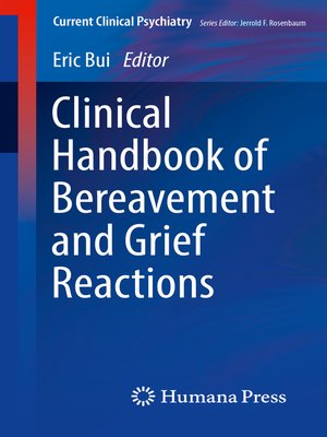cover image of Clinical Handbook of Bereavement and Grief Reactions